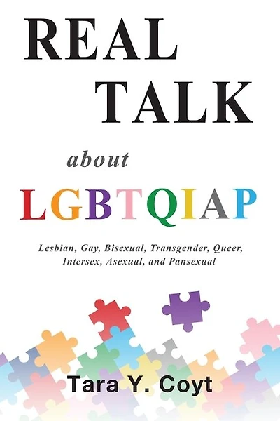 Real Talk About LGBTQIAP: Lesbian, Gay, Bisexual, Transgender, Queer, Intersex, Asexual, and Pansexual