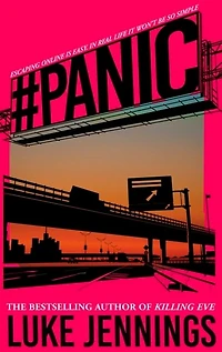#panic: the thrilling new book from author of Killing Eve