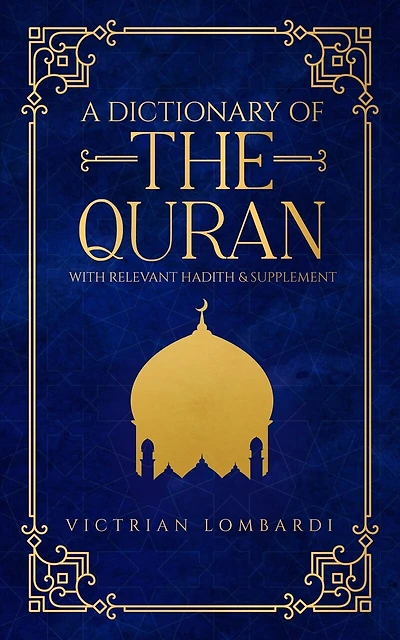 A Dictionary Of The Quran