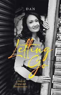 Letting Go: A Story of Change and Transformation