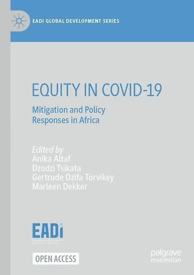 Equity in Covid-19: Mitigation and Policy Responses in Africa