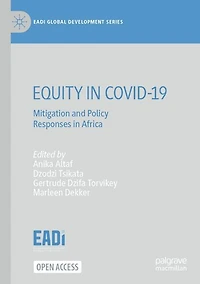 Equity in Covid-19: Mitigation and Policy Responses in Africa