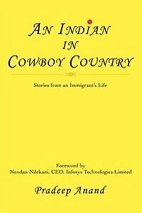 an Indian Cowboy Country: Stories from Immigrant's Life