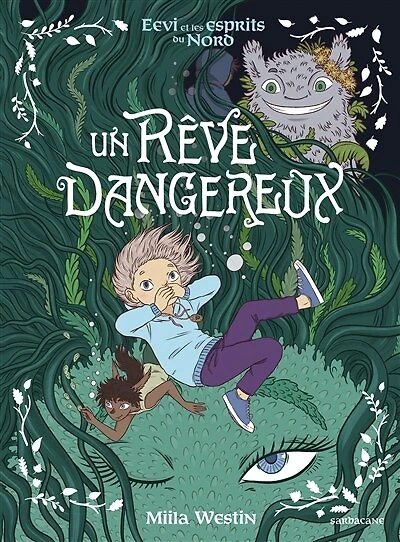 Un rêve dangereux