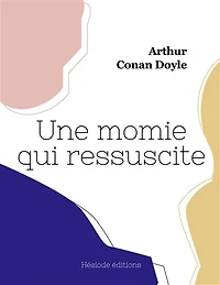 Une momie qui ressuscite