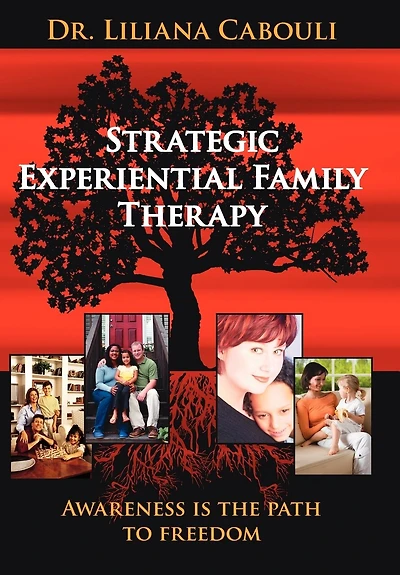 Strategic Experiential Family Therapy
