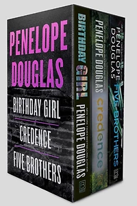 Penelope Douglas 3-Book Boxed Set: Birthday Girl, Credence, and Five Brothers