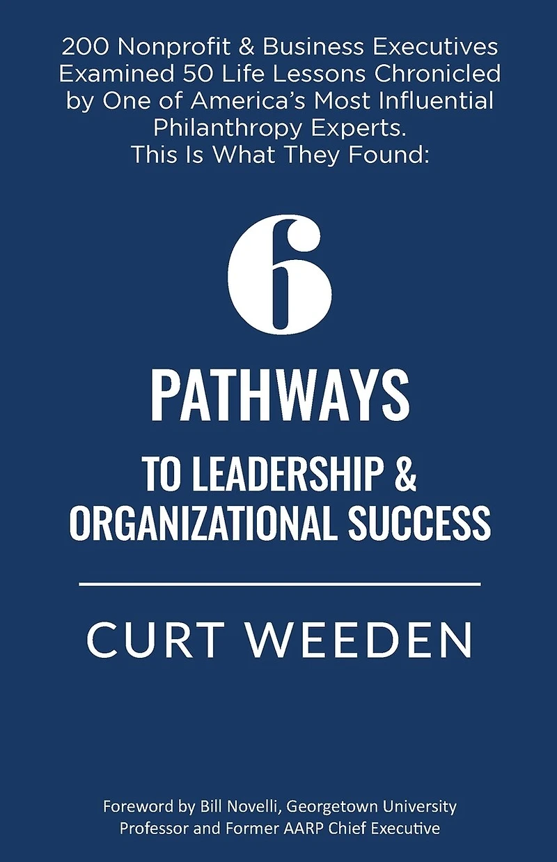 6 Pathways To Leadership & Organizational Success