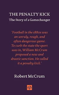 The Penalty Kick: Story of a Gamechanger