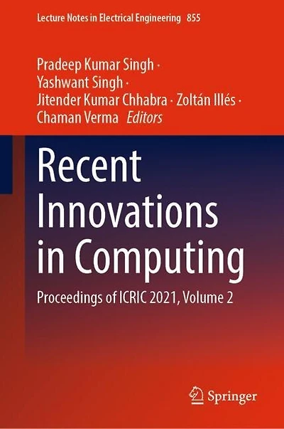 Recent Innovations Computing: Proceedings of ICRIC 2021, Volume 2