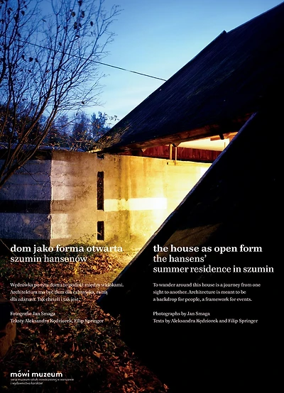 The House as Open Form: The Hansens' Summer Residence in Szumin: Dom jako Forma Otwarta. Szumin Hansenów