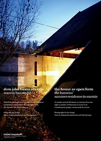 The House as Open Form: The Hansens' Summer Residence in Szumin: Dom jako Forma Otwarta. Szumin Hansenów
