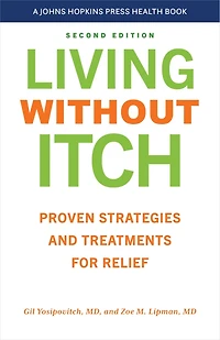 Living without Itch: Proven strategies and Treatments for Relief