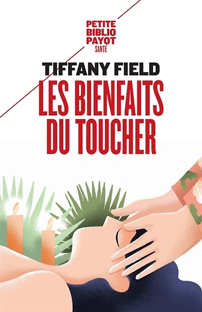 Les bienfaits du toucher