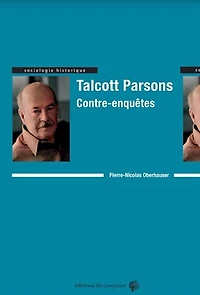 Talcott Parsons, contre-enquêtes