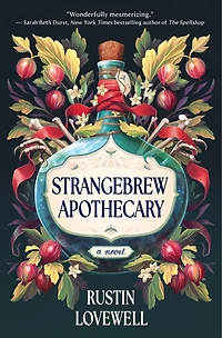 Strangebrew Apothecary: A Novel