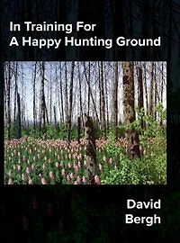 Training For A Happy Hunting Ground