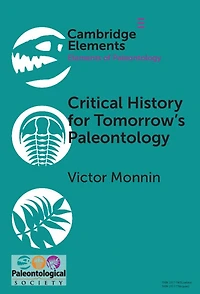 Critical History for Tomorrow's Paleontology