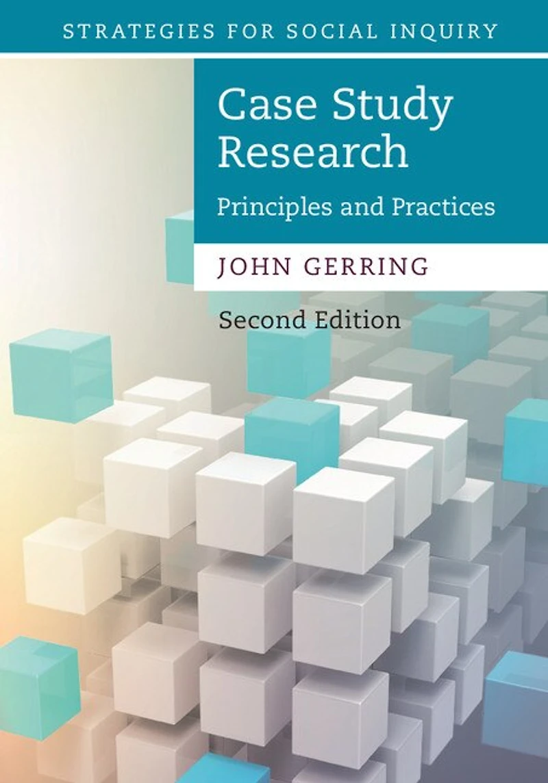 Case Study Research: Principles and Practices