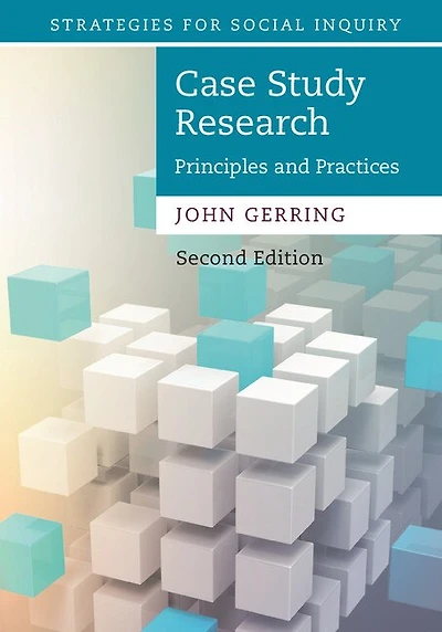 Case Study Research: Principles and Practices