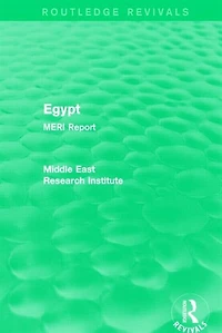 Egypt (Routledge Revival): MERI Report