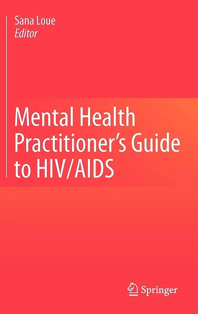 Mental Health Practitioner's Guide To Hiv/aids
