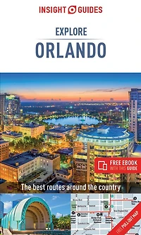 Insight Guides Explore Orlando (Travel Guide with eBook)