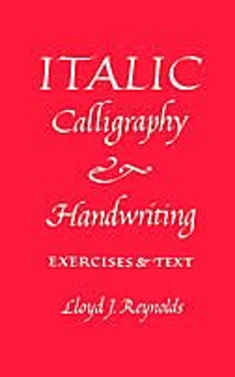 Italic Calligraphy And Handwriting Exercises And Text