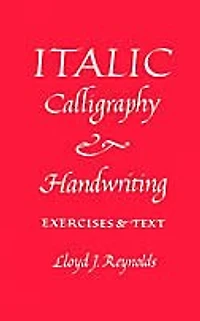 Italic Calligraphy And Handwriting Exercises And Text