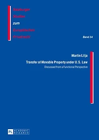 Transfer of Movable Property under U.S. Law: Discussed from a Functional Perspective