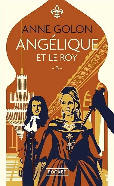 Angélique et le roy: version d'origine
