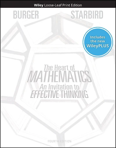 The Heart of Mathematics: An Invitation to Effective Thinking