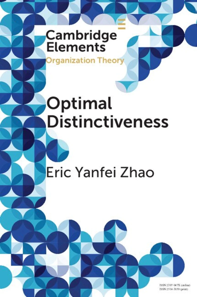 Optimal Distinctiveness: A New Agenda For The Study Of Competitive Positioning Of Organizations And Markets
