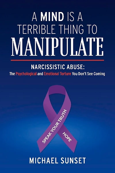 A Mind is a Terrible Thing to Manipulate