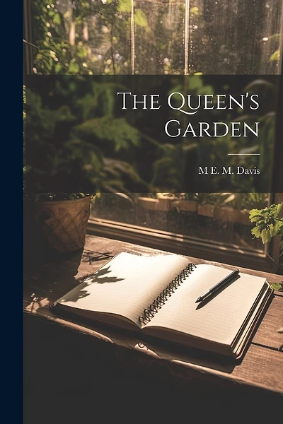 The Queen's Garden