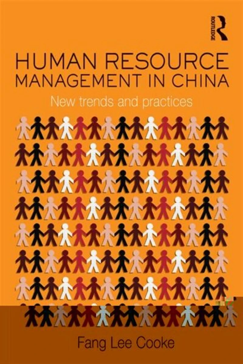 Human Resource Management China: New Trends and Practices