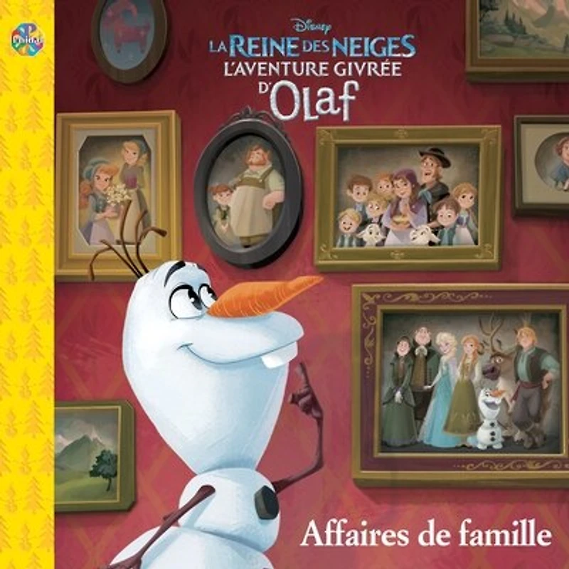 Disney La reine des neiges L'aventure givrée d'Olaf - Affaires de famille