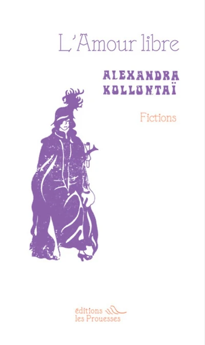 L' amour libre: fictions