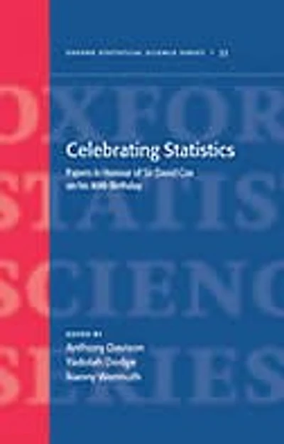 Celebrating Statistics: Papers in honour of Sir David Cox on his 80th birthday
