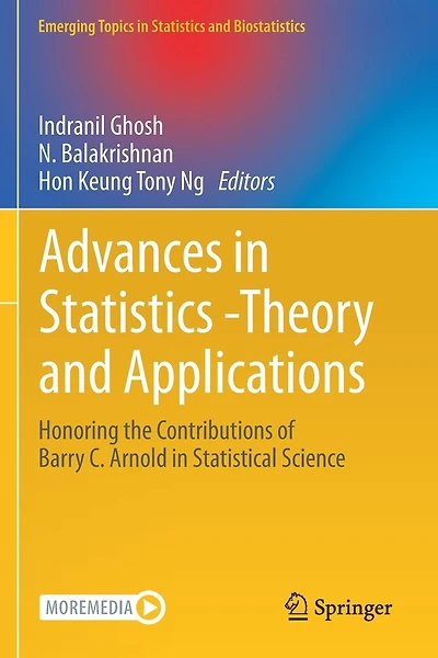 Advances in Statistics - Theory and Applications: Honoring the Contributions of Barry C. Arnold in Statistical Science