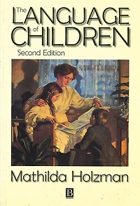 The Language of Children: Evolution and Development Secondary Consciousness