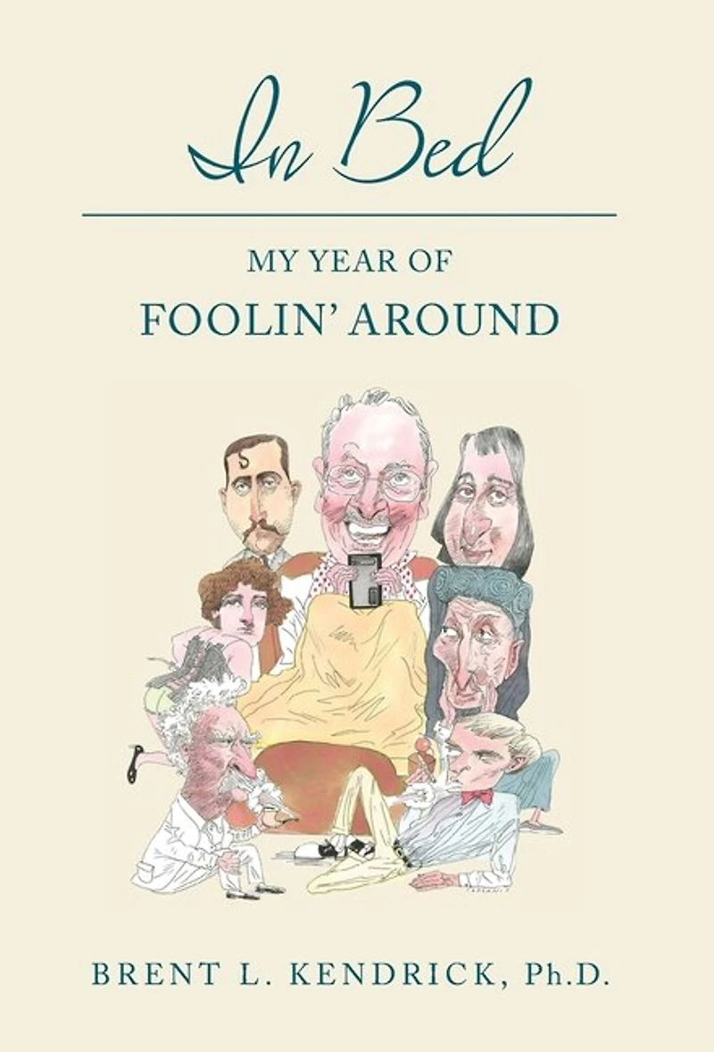 In Bed: My Year of Foolin' Around