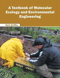 A Textbook Of Molecular Ecology And Environmental Engineering