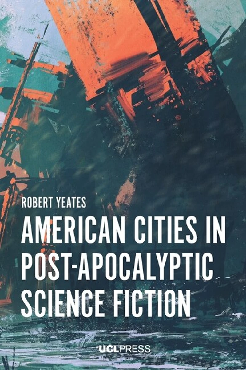 American Cities Post-apocalyptic Science Fiction