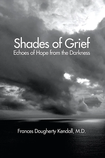 Shades of Grief: Echoes of Hope from the Darkness