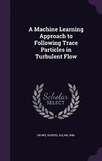 A Machine Learning Approach to Following Trace Particles Turbulent Flow
