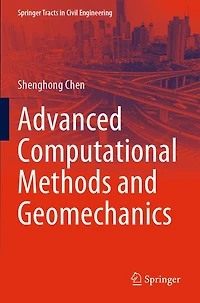Advanced Computational Methods and Geomechanics