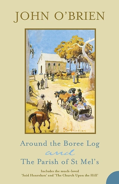 Around the Boree Log and Parish St Mels