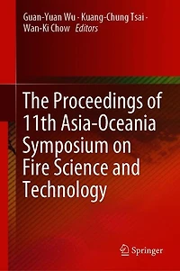 The Proceedings of 11th Asia-Oceania Symposium on Fire Science and Technology