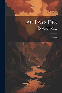 Au Pays Des Isards